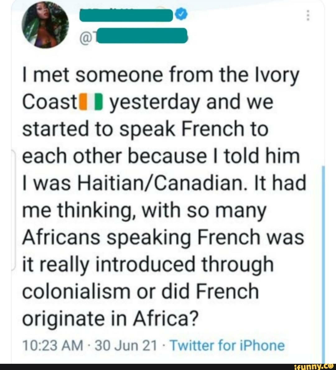 i-met-someone-from-the-ivory-coast-yesterday-and-we-started-to-speak