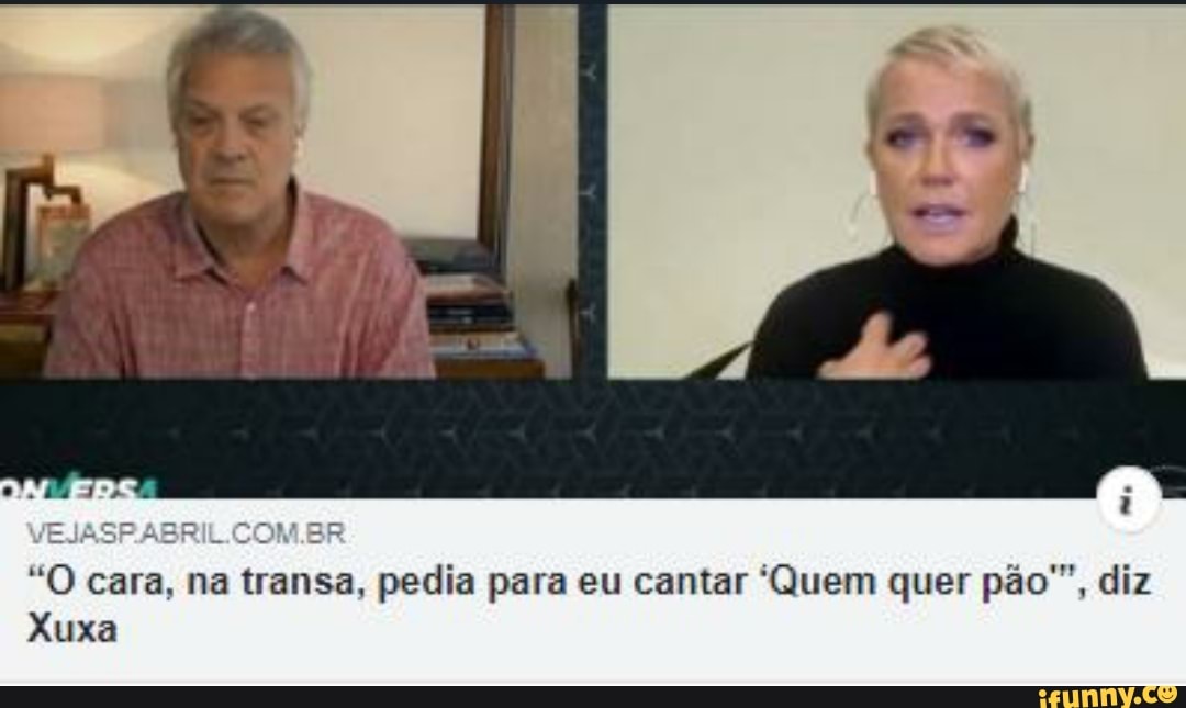 4
"O cara, na transa, pedia para eu cantar "Quem quer pão", diz
Xuxa