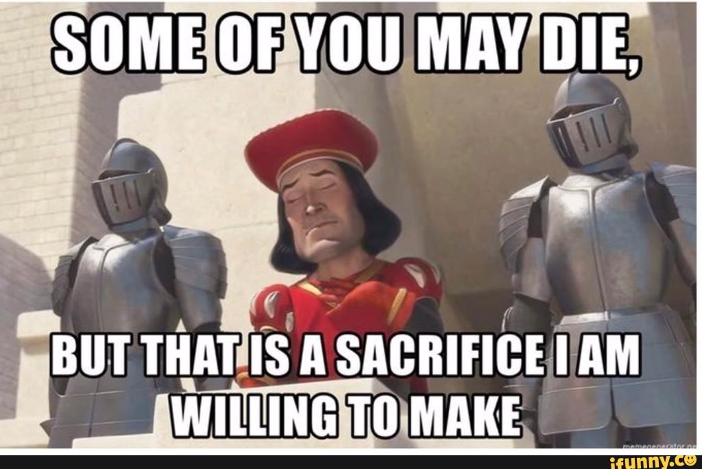 Some Of You May Die But Thats A Sacrifice SOME OF YOU MAY DIE, BUT THAT IS A SACRIFICE! AM WILLING TO MAKE - seo