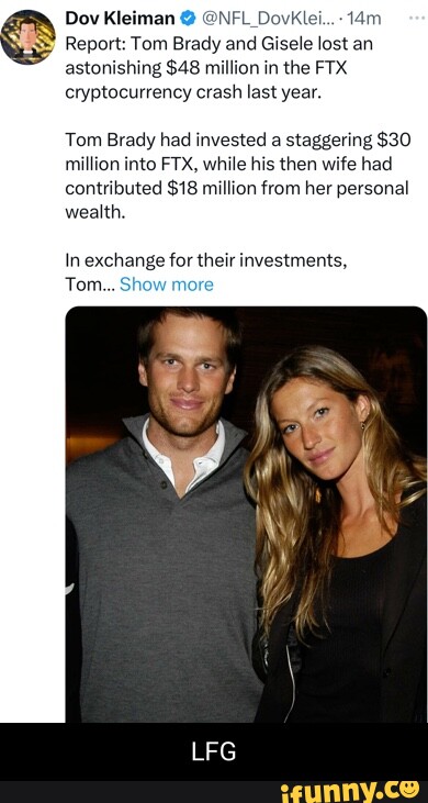 Tom Brady and ex-wife Gisele Bundchen lost a staggering $48 million in FTX  shares