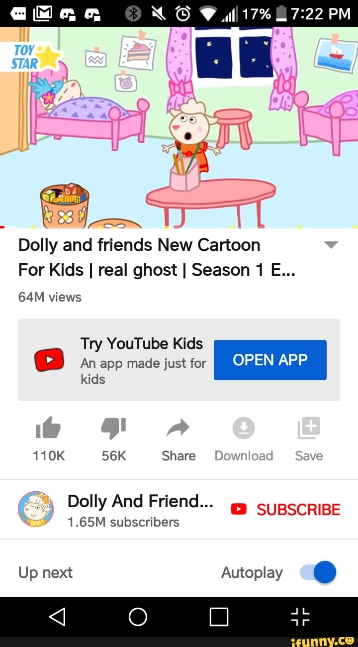Dolly and friends New Cartoon For Kids I real ghost I Season 1 E... 64M  views Try YouTube Kids An app made just for med =) Wala kids é 