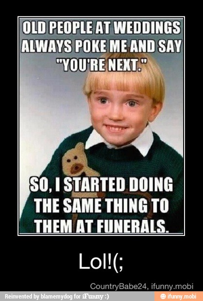 50, I STARTED DOING
THE SAME THING TO
I THEM AT
FUNERAIS.
I