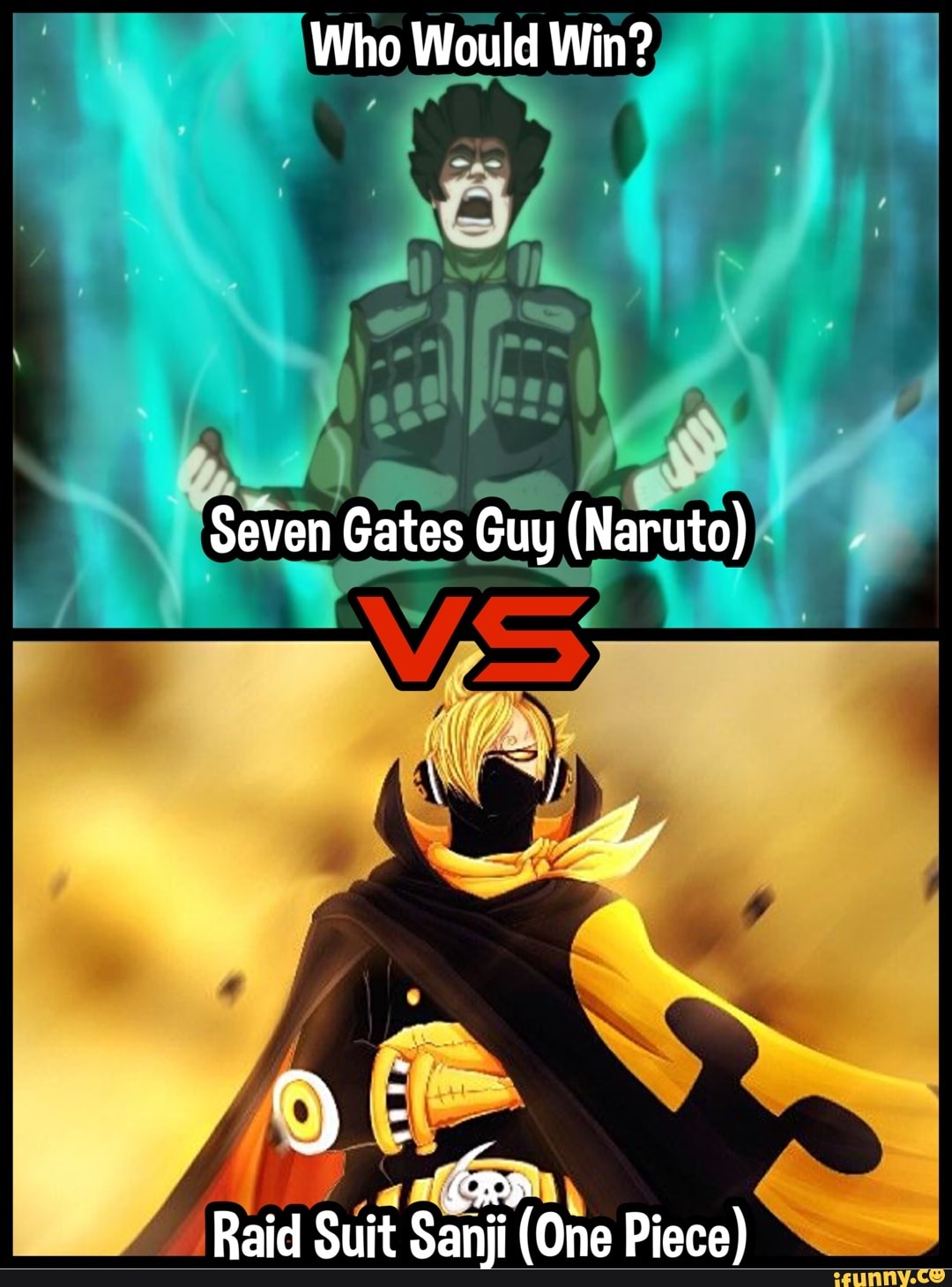 Who Would Win Seven Gates Guy Naruto Raid Suit Sanji One Piece