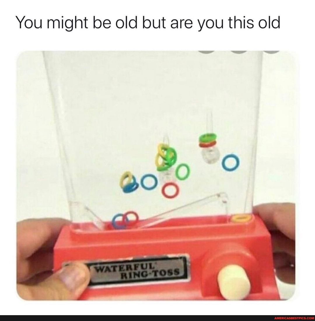 You might be old but are you this old