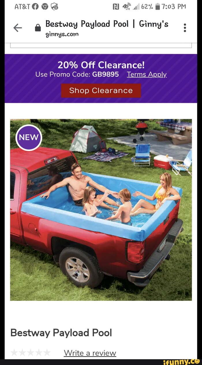 ATET G
Bestway Payload Pool I Ginny's
20% Off Clearance!
Use Promo Code: GB9895_ Terms Apply
Shop Clearance