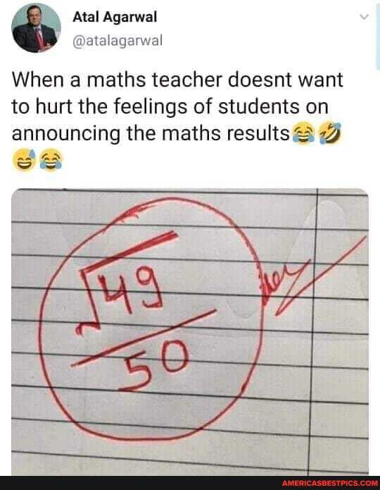 Atal Agerwal
@atalaganzal
When a maths teacher doesnt want to hurt the feelings of students on announcing the maths results
SS