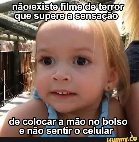 dejcolocar,a mão nojbolso
e não/sentir'o celular,