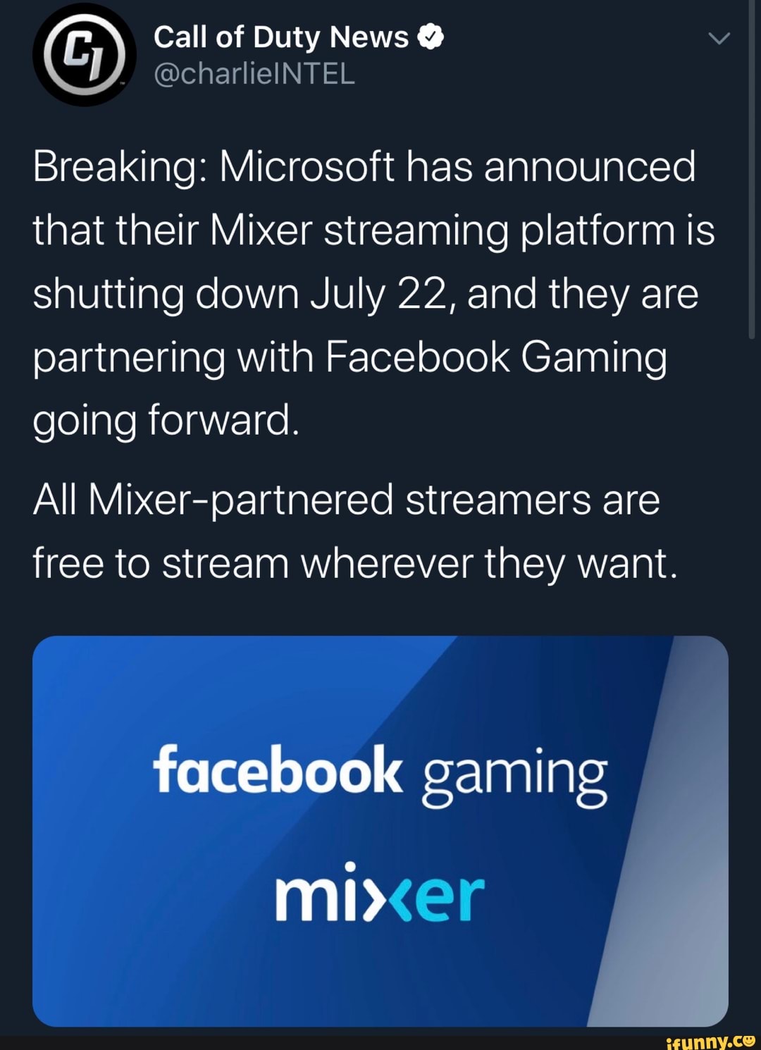 Breaking Microsoft has announced that their Mixer streaming platform