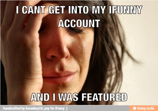 I CANTAGET INTO
MY UNIV
ACCOUNT
AND I WAS FEATURED