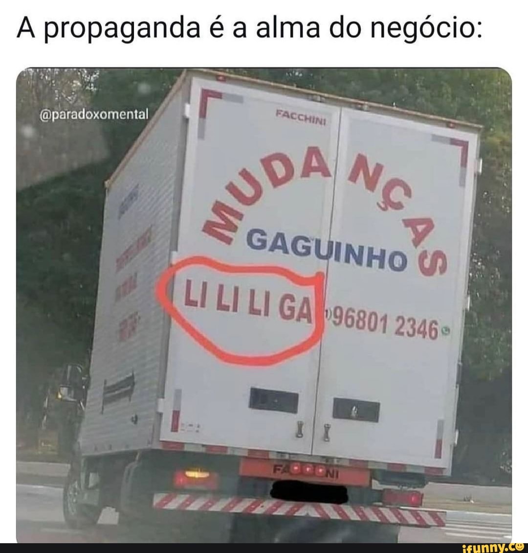 A propaganda é a alma do negócio:
(paradoxomental
ES FA CF E PR
