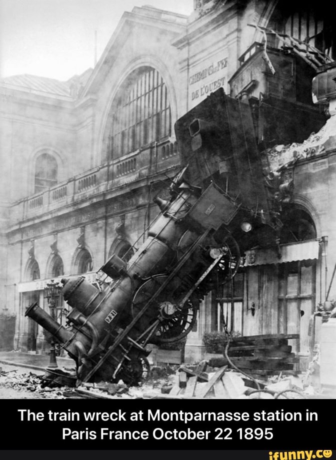 The Train Wreck At Montparnasse Station In Paris France October 22 1895   1f5d4bffd437dbbdcd3b52b1c72ef85a4008e3a0f069c96069fb83f24be4c6fc 1 