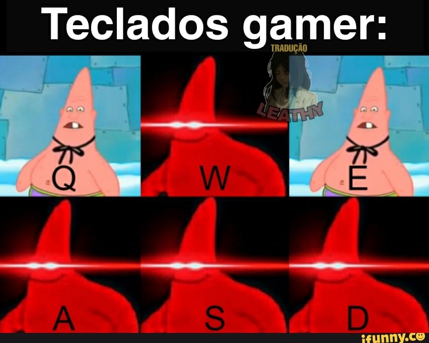 TRADUÇÃO
Teclados gamer: