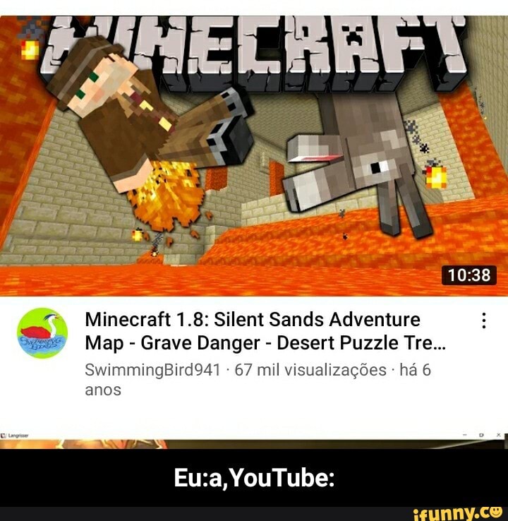 Minecraft 1.8: Silent Sands Adventure
Map - Grave Danger - Desert Puzzle Tre...
SwimmingBird941 67 mil visualizagdes ha 6 anos
YouTube: - Eu:a,YouTube: