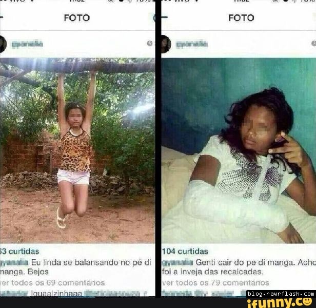 3 curtidas 104 curtidas
Eu linda se balansando no pé di Genti cair do pe di manga. Ache nanga. Bejos foi a inveja das recalcacias