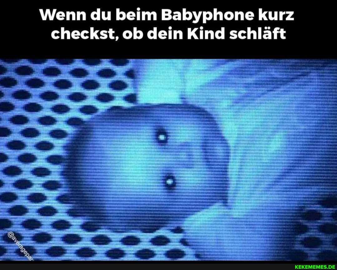 Wenn du beim Babyphone kurz checkst, ob dein Kind schläft