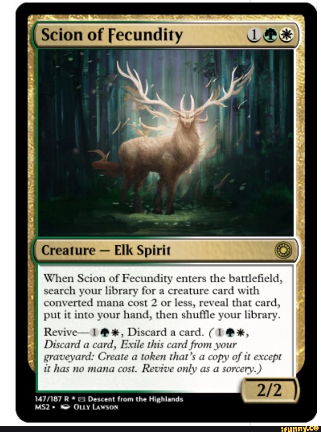 Spirit When Scion of Fecundity enters the battlefield, search your