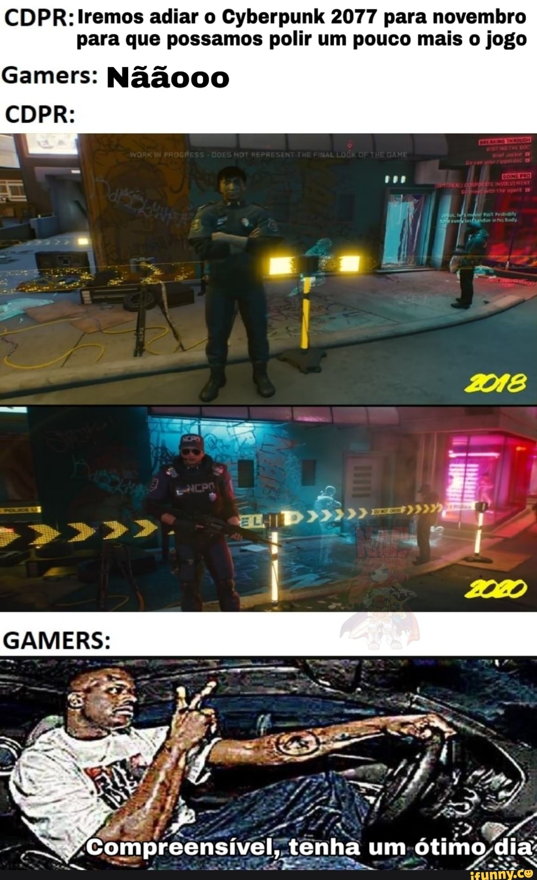 CDPR: Iremos adiar o Cyberpunk 2077 para novembro
para que possamos polir um pouco mais o jogo
ha um ótim
TES