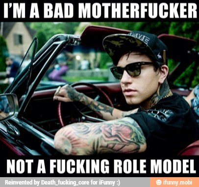 NOT! AFUCKING ROLE
MODEL