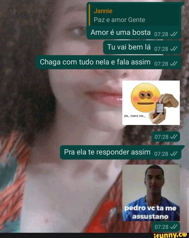 Jannie
I Paz e amor Gente
Amor é uma bosta
Tu vai bem lá
Chaga com tudo nela e fala assim 0728
Pra ela te Pra Pra ela te responder assim 0728
ve ta
asgustano