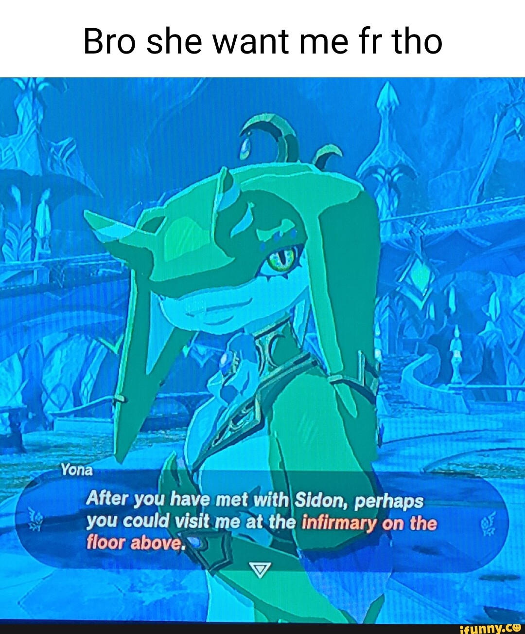 Bro she want me fr tho I I Yona After you have met with Sidon, perhaps ...