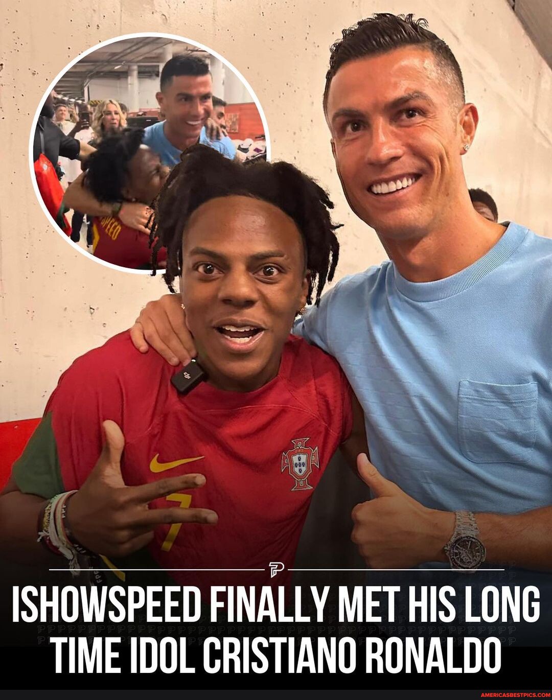 IShowSpeed finally made his dream come true of meeting his Idol ...