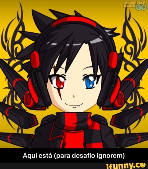 Aqui está (para desafio ignorem)