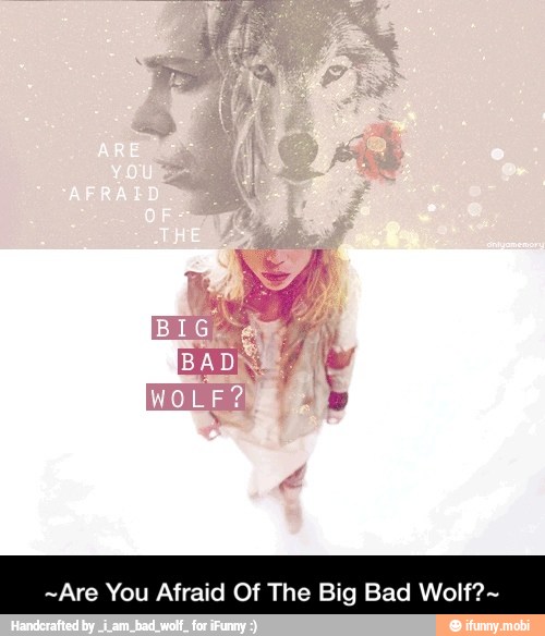 ~Are You Afraid Of The Big Bad Wolf?~ - ~Are You Afraid Of The Big Bad Wolf?~