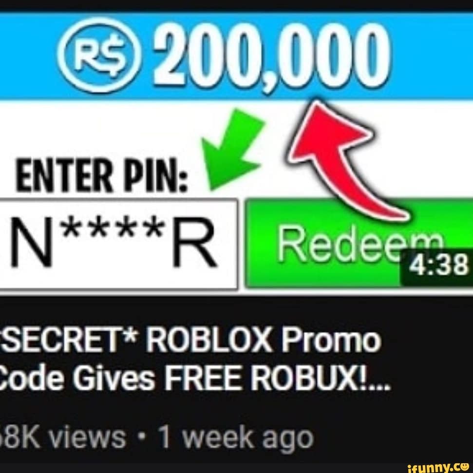 Ecret Roblox Promo Ode Gives Free Robux Views 1 Week Ago Ifunny - download this secret robux promo code gives free robux