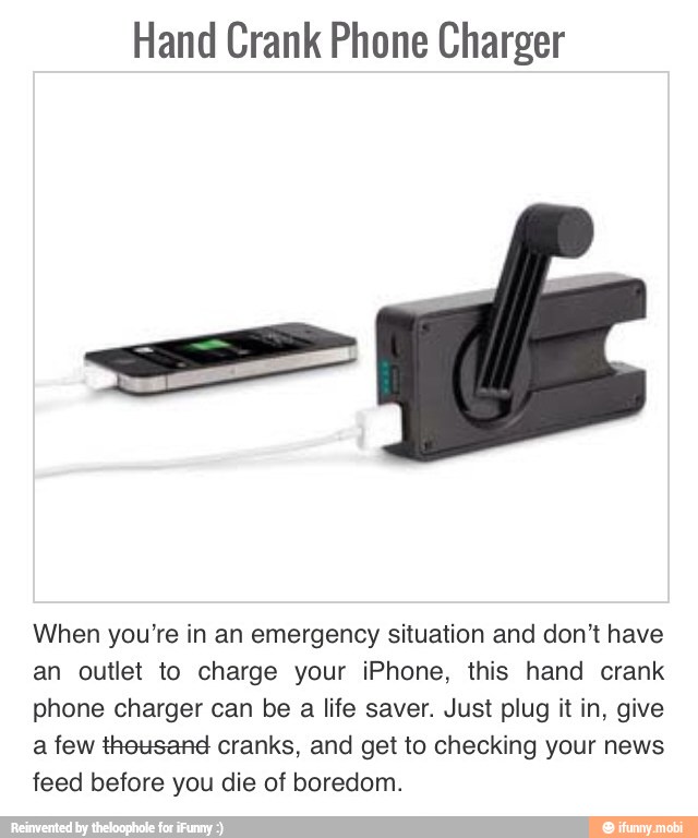 Hand Crank Phone Charger When you're in an emergency situation and don