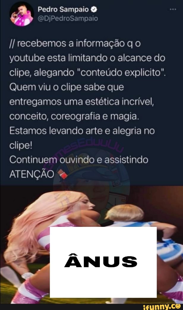 Pedro Sampaio &
/I recebemos a informação q o youtube esta limitando o alcance do clipe, alegando "conteúdo explicito".
Quem viu o clipe sabe que entregamos uma estética incrível, conceito, coreografia e magia.
Estamos levando arte e alegria no clipe!
Continuem ouvindo e assistindo
ATENÇÃO
NUS