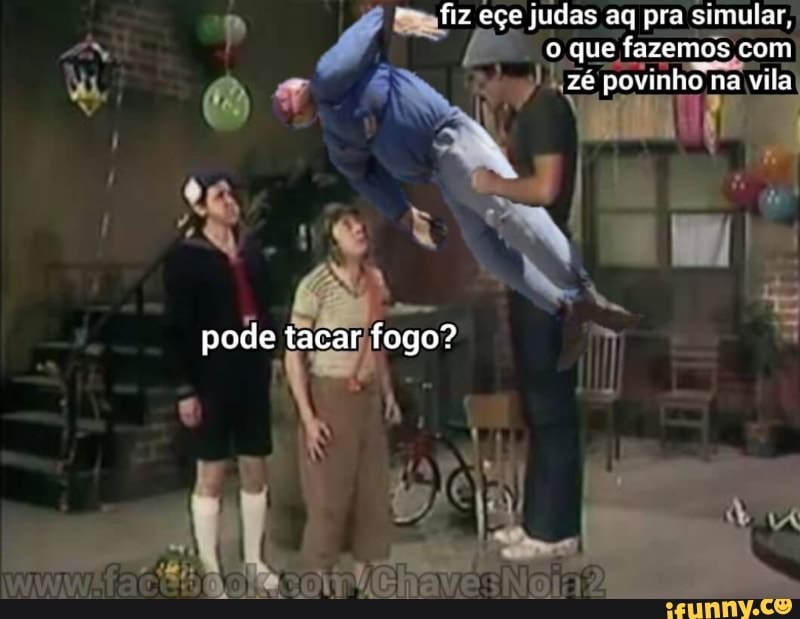 eçe judas aq pra simular, fazemos