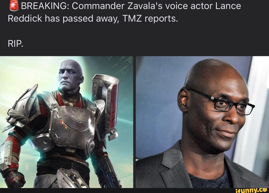 Lance Redaick, Commander Zavala's voice actor, passed away today at age 60.  He was always my