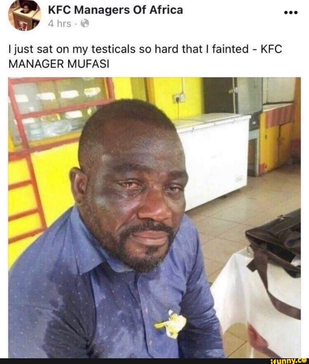 kfc-managers-of-africa-nrs-i-just-sat-on-my-testicals-so-hard-that-i