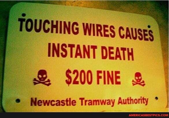"TOUCHING WIRES CAUSES INSTANT DEATH I
Newcastle Tramway Authority I