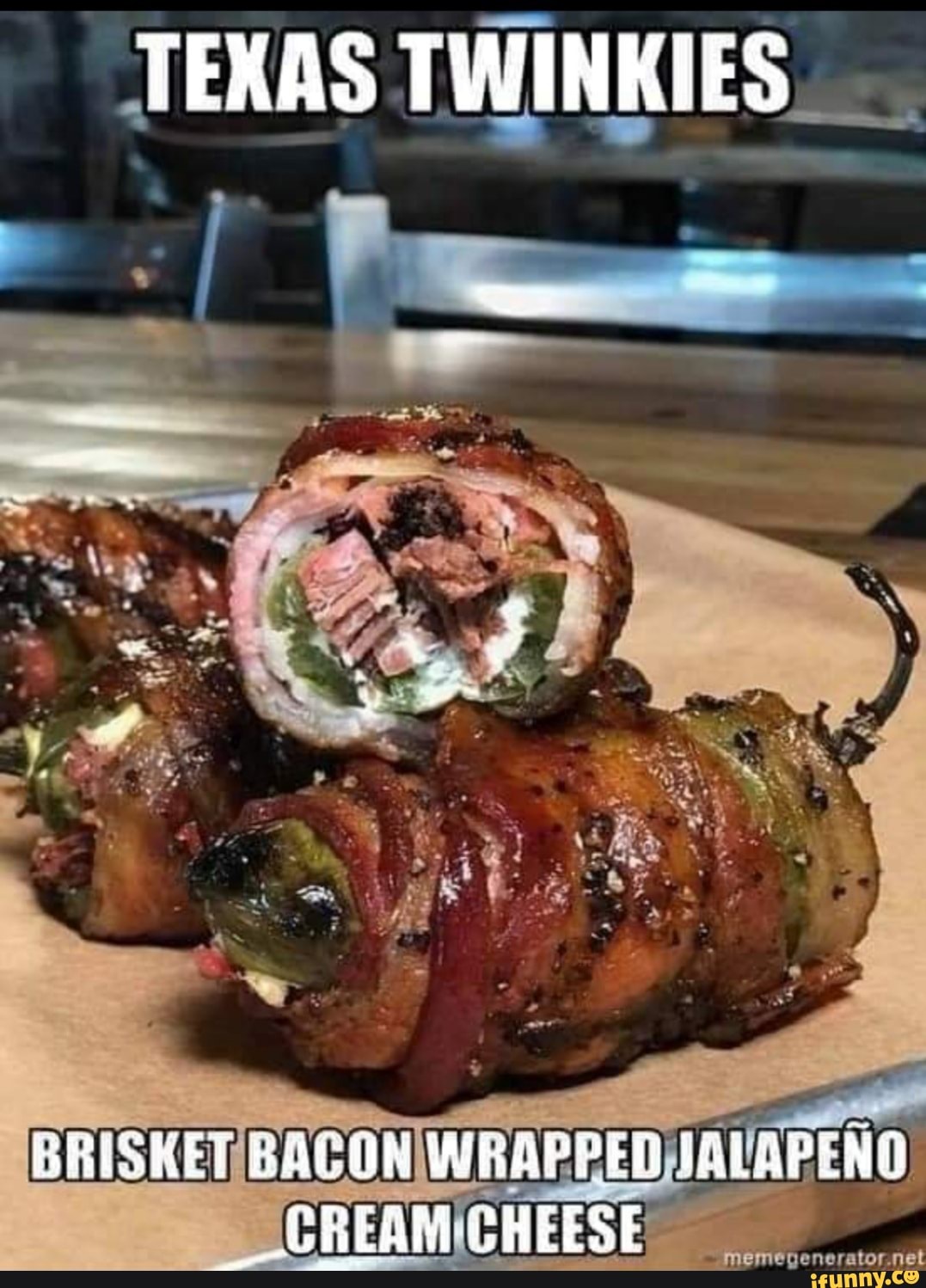 TEXAS TWINKIES BRISKET BACONIWAE SCREAM CHEESE meme iFunny