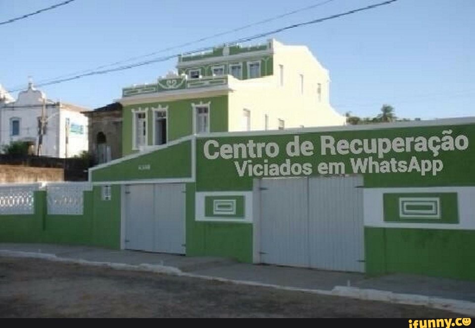 Centro de Recuperação
Viciados em WhatsApp