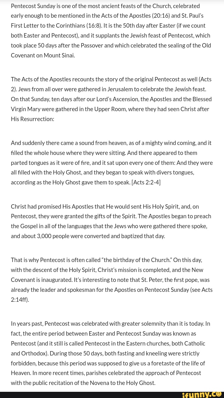 Pentecost Sunday is one of the most ancient feasts of the Church ...