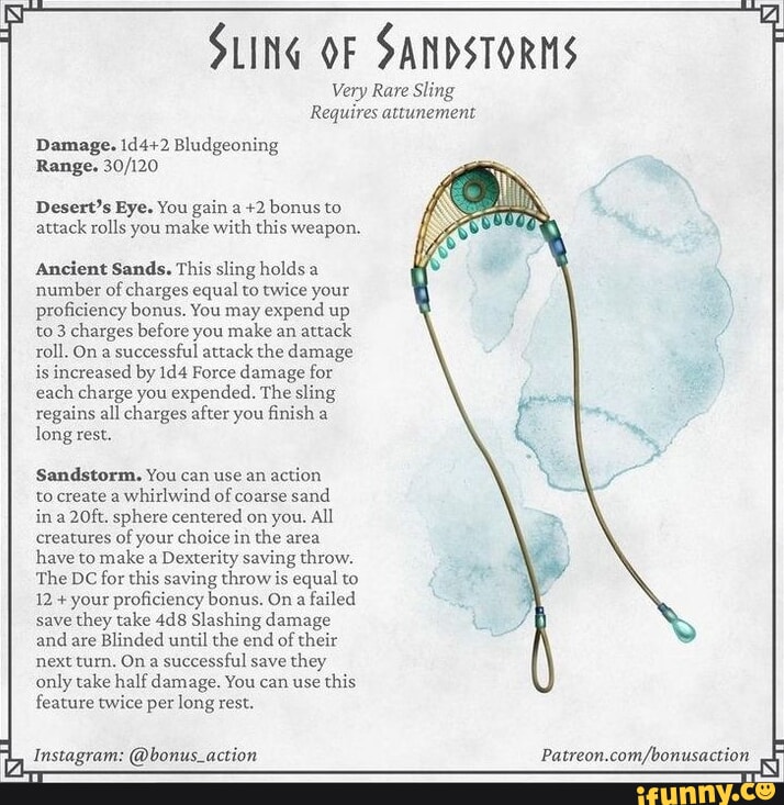 SLING OF SANDSTORMS Very Rare Sling Requires attunement Damage ...