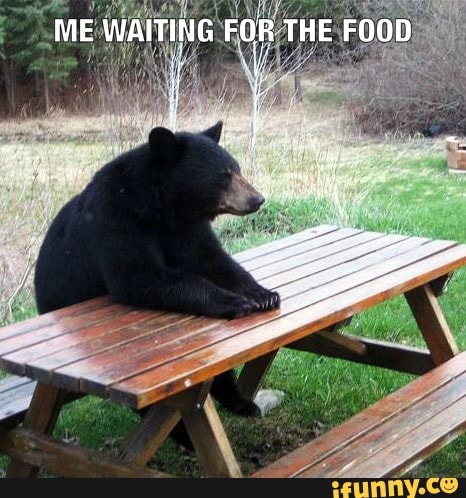 ME WAITING FOR THE FOOD