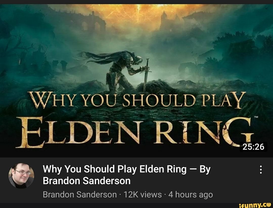 WHY YOU SHOULD PLAY ELDEN RING. Why You Should Play Elden Ring By
