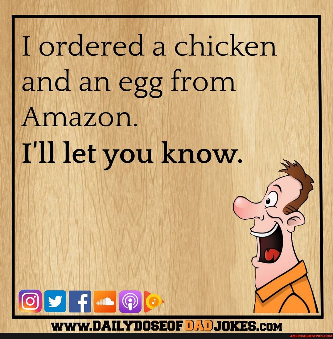 I ordered a chicken and an egg from
Amazon.
I'll let you know.