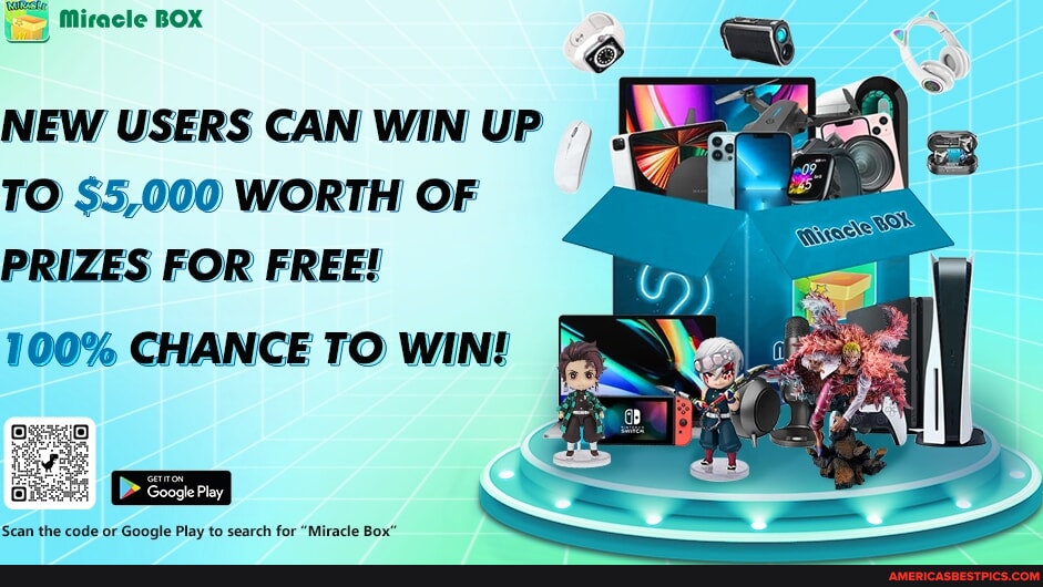 Miracle BOX NEW USERS CAN WIN UP TO $5,000 WORTH OF PRIZES FOR FREE