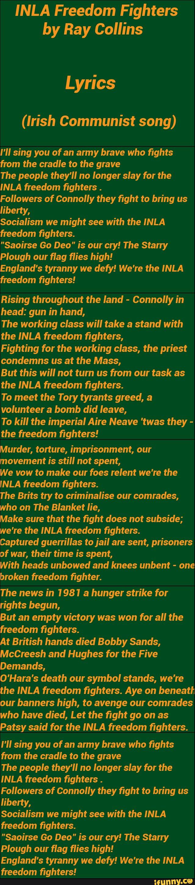 Inla Freedom Fighters By Ray Collins Lyrics Irish Communist Song L Ll Sing You Of An Army Brave Who ﬁghts From The Cradle To The Grave The People They Ll No Longer Slay For