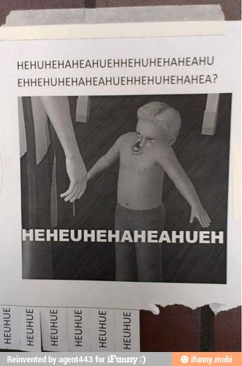 HEHUHEHAHEAHUEHHEHUHEHAHEAHU
EHHEHUHEHAHEAHUEHHEHUHEHAHE:
HEHEUHEHAHEAHUEH