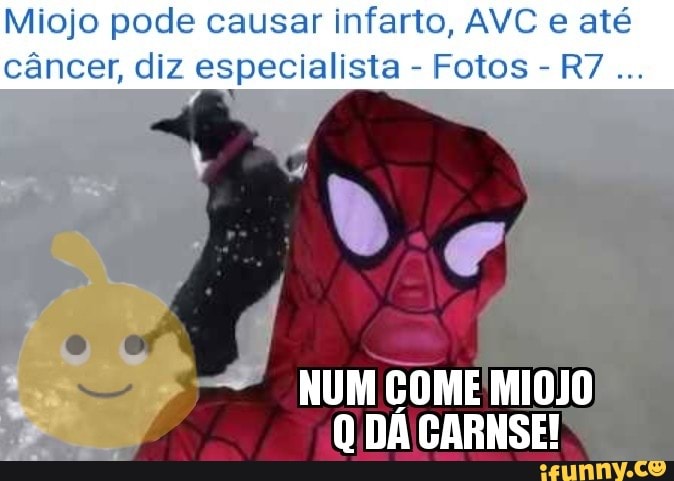 Miojo pode causar
infarto, AVC e até
câncer, diz especialista Fotos