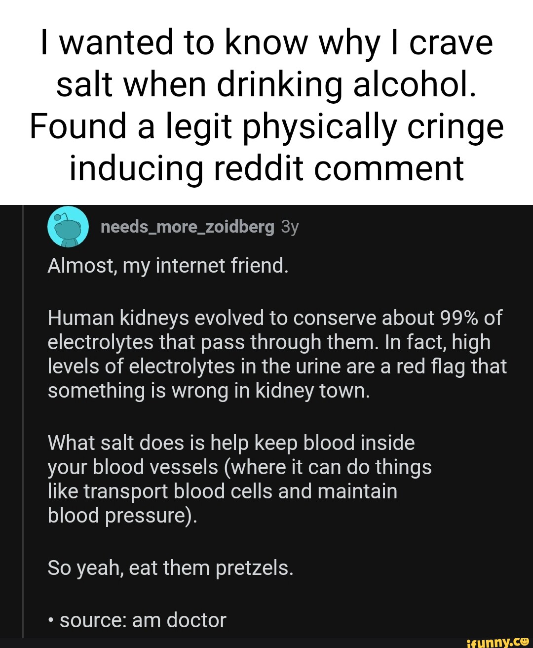 I wanted to know why I crave salt when drinking alcohol. Found a legit