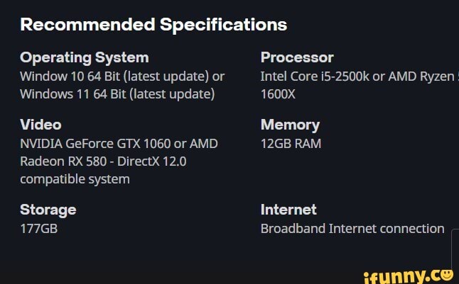 Recommended Specifications Operating System Processor Window 10 64 Bit Latest Update Or Intel Core I5 2500k