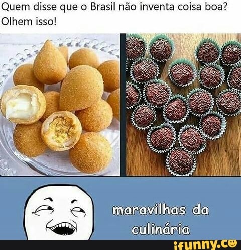 Quem disse que o
Brasil não inventa coisa boa?
Olhem isso!