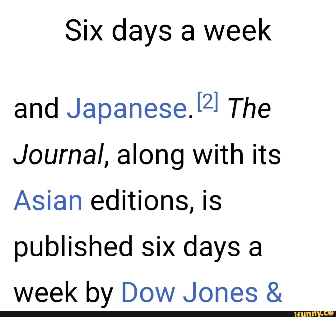 six-days-a-week-and-japanese-the-journal-along-with-its-asian