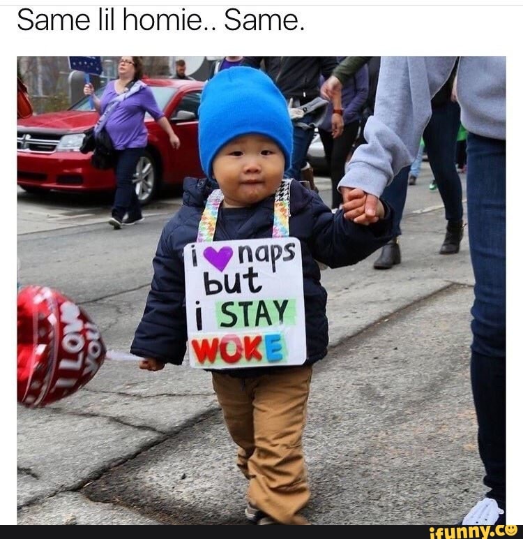 Same lil homie.. Same.